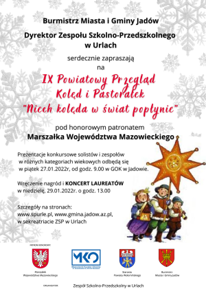 Plakat IX Powiatowy Przegląd Kolęd i Pastorałek ,,Niech kolęda w świat popłynie”