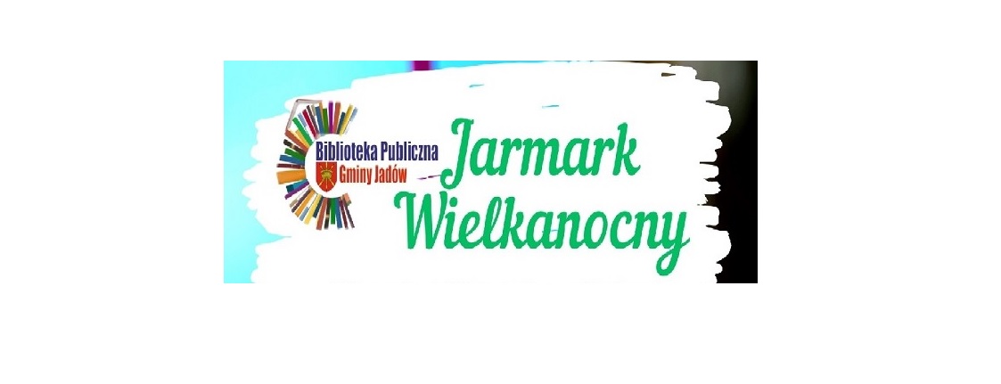 Plakat Jarmark Wielkanocny