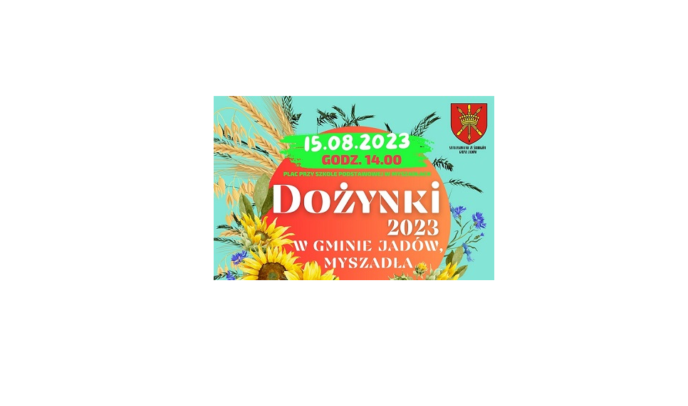 Dożynki 2023 w Gminie Jadów Myszadła