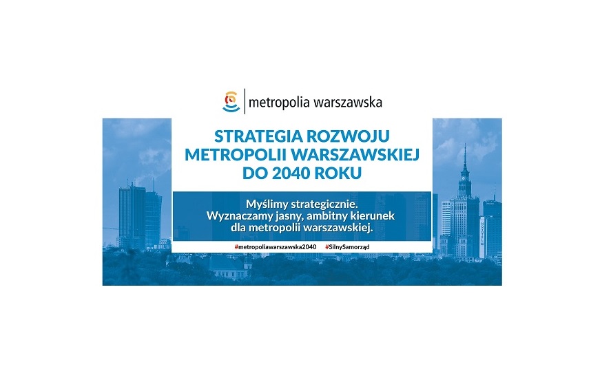 Strategia rozwoju metropolii warszawskiej do 2040 roku