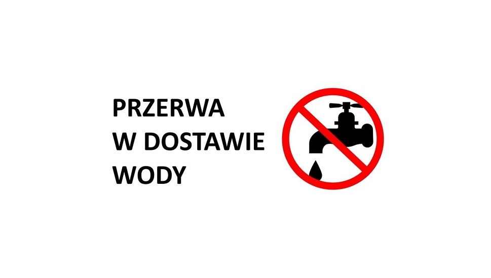 Planowana przerwa w dostawie wody