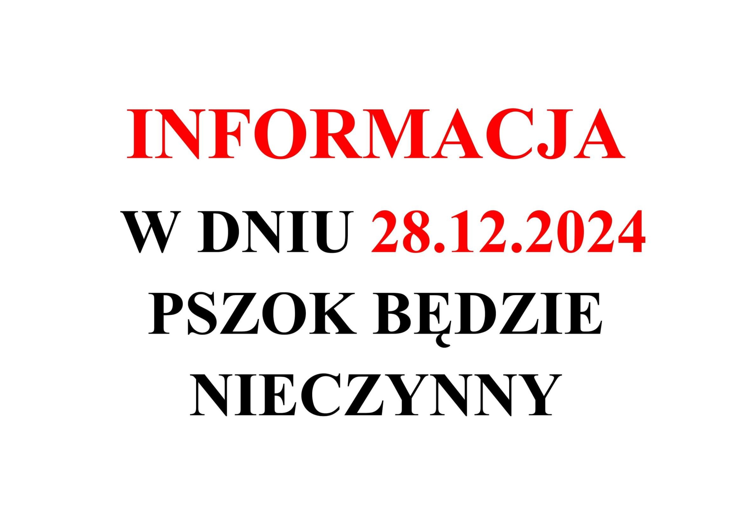 Informacja w dniu 28.12.2024 PSZOK będzie nieczynny