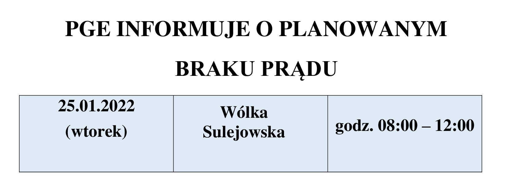 PGE INFORMUJE O PLANOWANYM  BRAKU PRĄDU